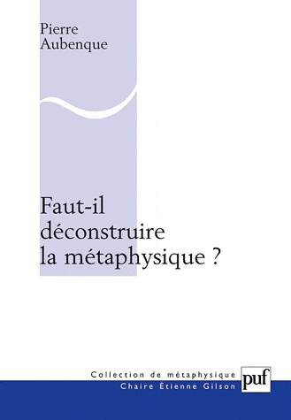 Aubenque_faut-il_deconstruire_la_metaphysique.jpg