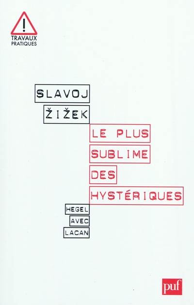 zizek_le_plus_sublime_des_hysteriques.jpg