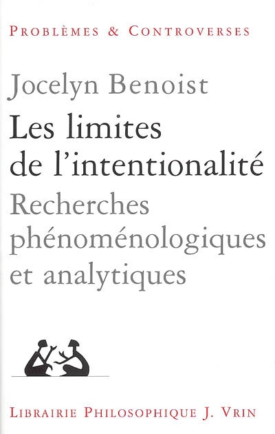 benoist_les_limites_de_l_intentionalite.jpg