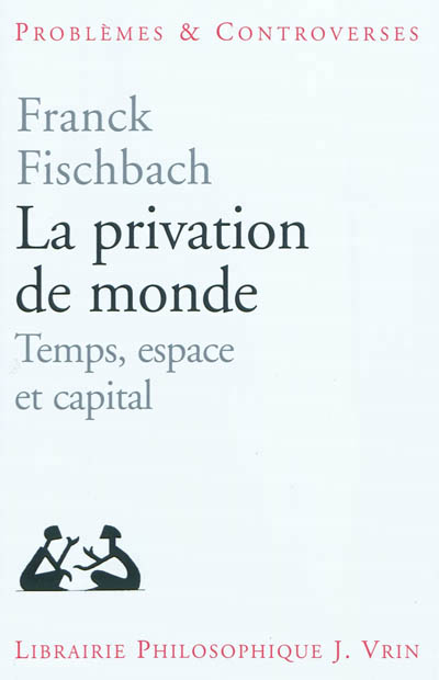 fischbach_la_privation_de_monde.jpg