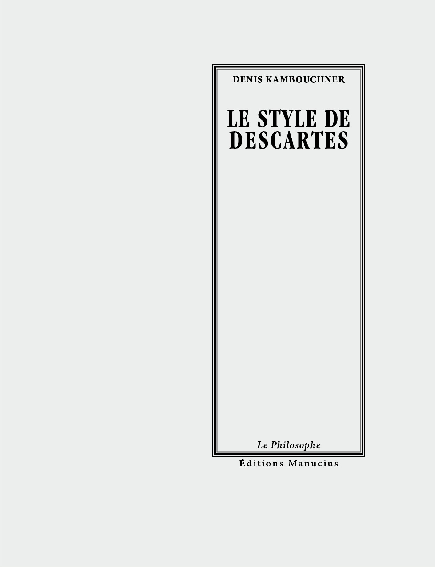 kambouchner_le_style_de_descartes.jpg