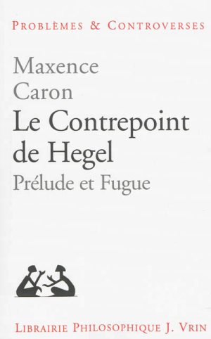 caron_le_contrepoint_de_hegel.jpg