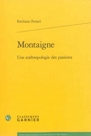 ferrari_montaigne_une_anthropologie_des_passions.jpg