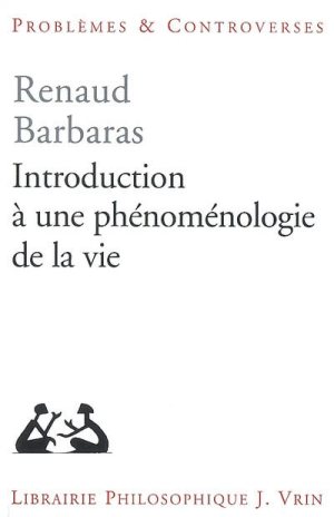 barbaras_introduction_a_une_phenomenologie_de_la_vie.jpg