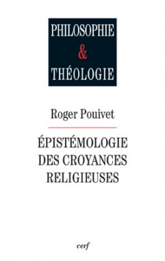 pouivet_epistemologie_croyances_religieuses.jpg